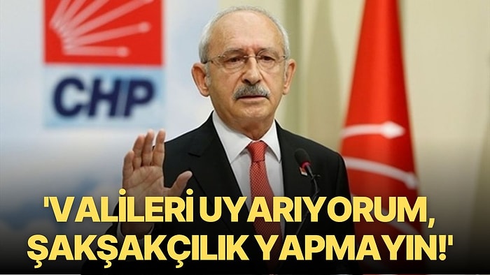 Konser İptalleri Kılıçdaroğlu'nun Gündeminde: 'Valileri Uyarıyorum, Şakşakçılık Yapmayın'