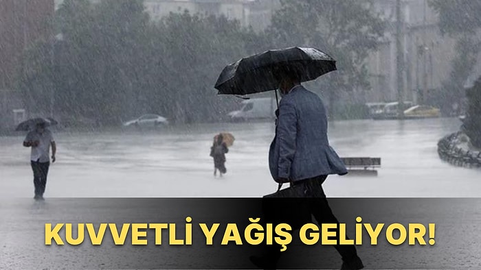 24 Ağustos Çarşamba Hava Durumu: Bugün Hava Nasıl Olacak? İstanbul ve Birçok İle Kuvvetli Yağış Uyarısı!