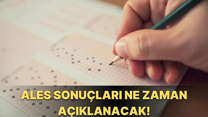 ALES Sonuçları Ne Zaman Açıklanacak? ALES Sonuçları Nerden ve Nasıl Öğrenilir? İşte AİS Sonuç Ekranı