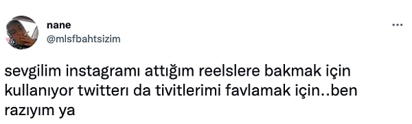 7. Ben bile razıyım şu anda.😂