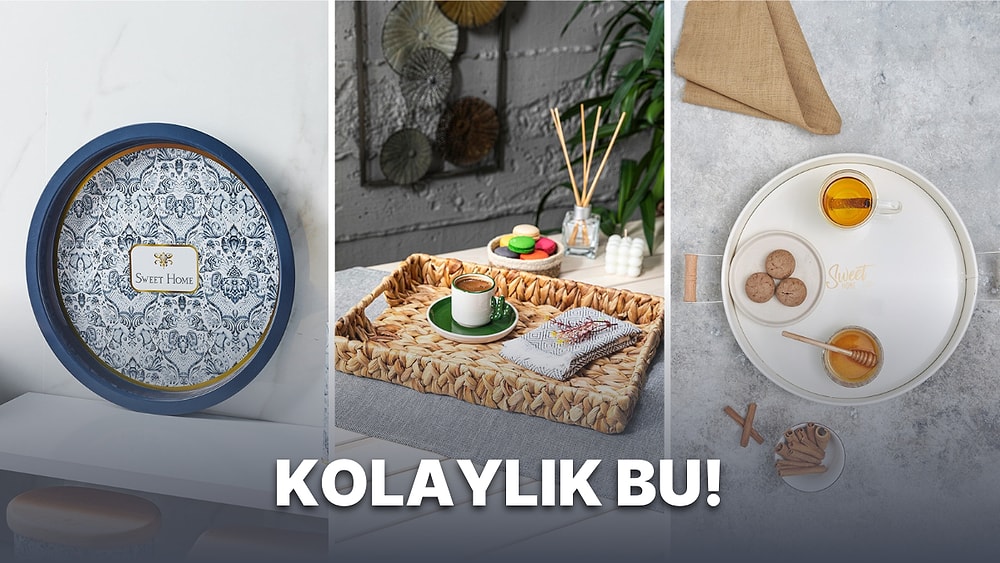 Kıymeti Çok Bilinmese de En Büyük Yardımcılar Arasına Girecek Tepsiler