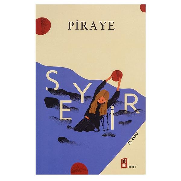 5. Seyir - Piraye