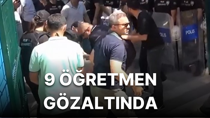 Ders Zili Çalmadan Biber Gazları Patladı: Polis Öğretmelerin MEB'e Yürümesine İzin Vermedi: 9 Gözaltı