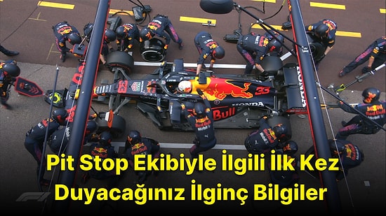 4 Lastiğin Ortalama 3 Saniyenin Altında Değiştirildiği Formula 1'de Pit Stop Ekibi Kimlerden Oluşuyor?