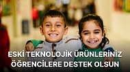 Eski Elektronik Ürünlerinizi Eğitime Destek Olmak İçin Kargo Ücreti Ödemeden Bağışlayın!
