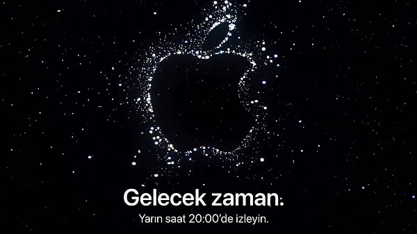 Apple Türkiye yarın gerçekleşecek tanıtım etkinliğinin ismini "Gelecek Zaman" olarak resmi hesaplarından paylaştı.