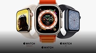 Apple Akıllı Saatleriyle Şov Yaptı! Apple Watch Series 8, SE ve Ultra Modellerinin Fiyatları ve Özellikleri