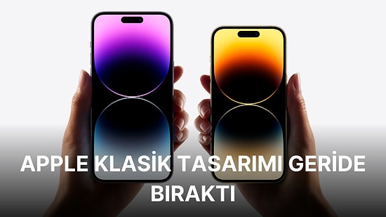 Apple Çentik Tasarıma iPhone 14 Pro İle Resmen Veda Etti! iPhone 14 Pro Serisi Fiyatı ve Özellikleri