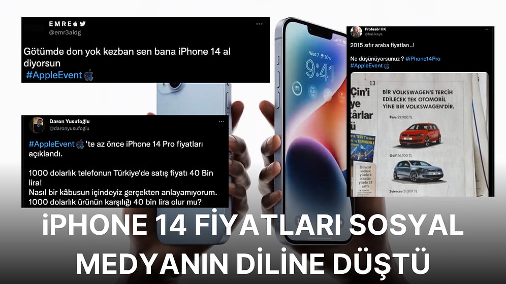 Dolar Kuru ve Vergiler Kendini Hissettiriyor! iPhone 14 Serisinin Fiyatlarına Sessiz Kalamayan İnsanlar