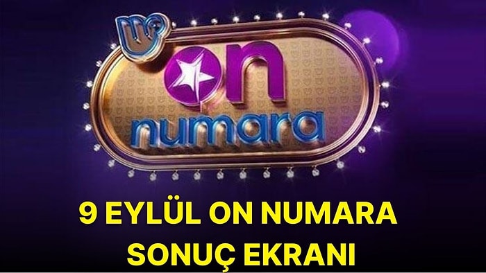 On Numara Sonuçları Açıklandı! İşte 9 Eylül On Numara Sonuç Ekranı ve Kazandıran Numaralar