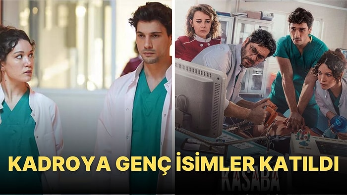 TRT'nin Sevilen Dizisi Kasaba Doktoru'nun Oyuncu Kadrosuna 3 Yeni İsim Dahil Oldu!