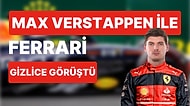 Olabilir mi Böyle Bi' Şey? Ferrari'nin Max Verstappen ile Gizlice Görüştüğü İddiası Gündeme Bomba Gibi Düştü