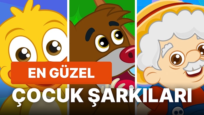 En Güzel Çocuk Şarkıları ve Videoları: Bebeklere Dinletilebilecek En Eğlenceli Çizgi Filmli Şarkılar