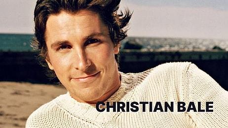 8 Soruda Hangi Christian Bale Filmini İzlemen Gerektiğine Yardımcı Oluyoruz!