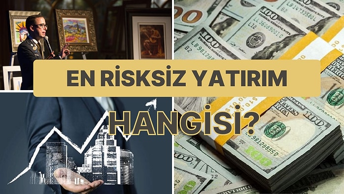 Parasının Değer Kaybetmesini İstemeyenlerin En Çok Tercih Ettikleri 7 Yatırım Türü