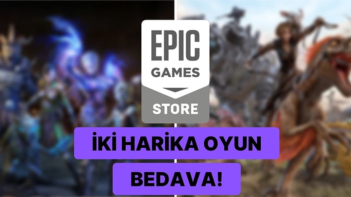 Toplam Steam Değerleri 101 TL Olan Bol Eğlence Vadeden İki Oyun Epic Games Store'da Ücretsiz