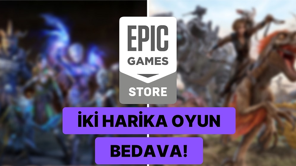 Toplam Steam Değerleri 101 TL Olan Bol Eğlence Vadeden İki Oyun Epic Games Store'da Ücretsiz