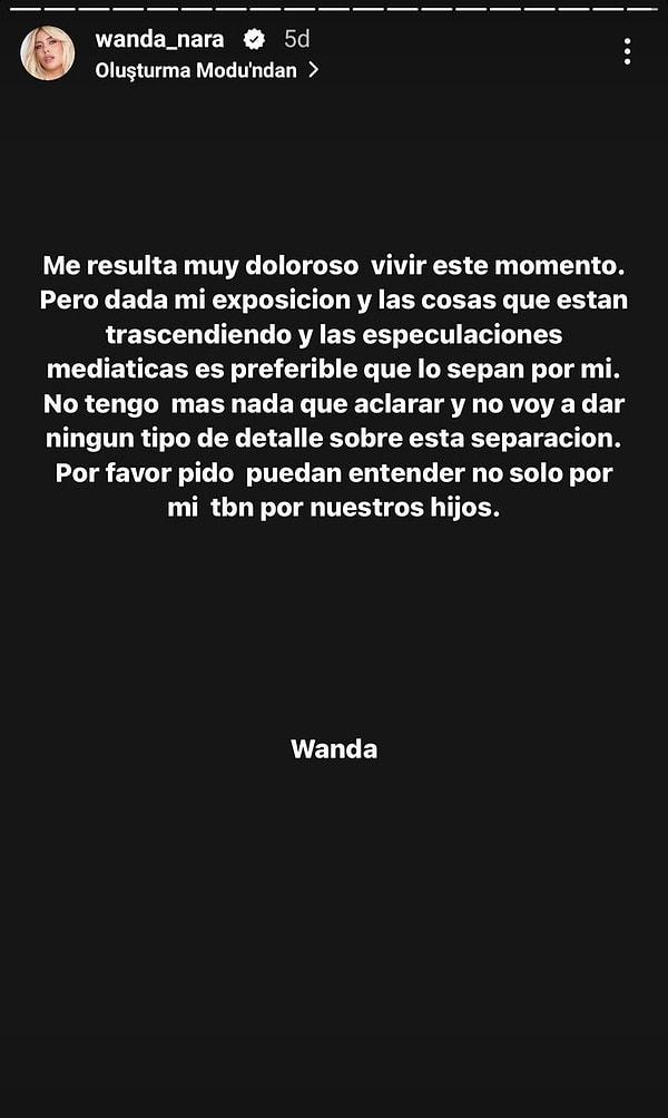 Instagram hesabından Icardi ile yollarını ayırdıklarını duyuran Wanda Nara üzgün olduğunu belirtirken kafalarda soru işareti bıraktı.