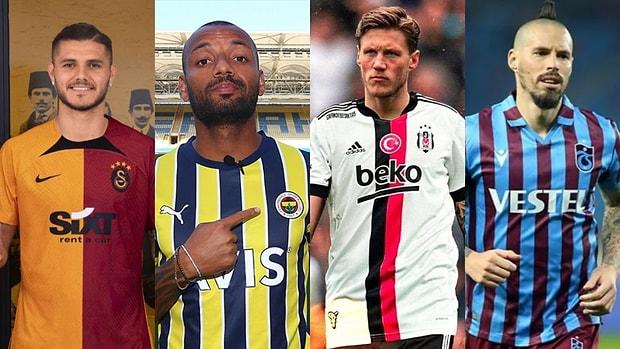 Bu Sezon Süper Lig’de Forma Giyecek Dünyaca Ünlü 10 Yıldız Futbolcu