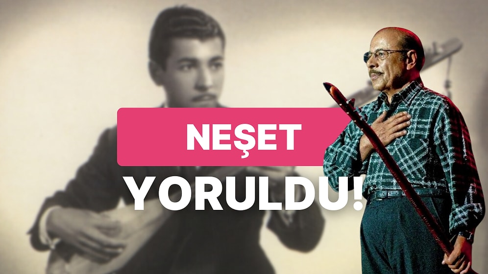 Bozkırın Tezenesi Neşet Ertaş Hayatını Kaybetti, Saatli Maarif Takvimi: 25 Eylül