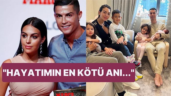 Cristiano Ronaldo'nun Sevgilisi Georgina Rodriguez Bebeğinin Ölümü Hakkında Konuştu!