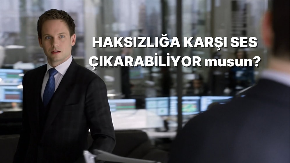 Haksızlığa Ses Çıkarabiliyor musun?