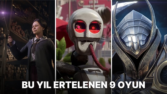 "Çıksa da Oynasak Artık!" Dedirten, 2022 Yılında Ertelenmiş 9 Video Oyunu