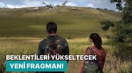 The Last of Us Dizisinden Oyunun Kalitesini Aratmayacak Müthiş Bir Fragman Geldi