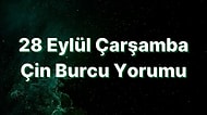 28 Eylül Çarşamba Çin Burcuna Göre Günün Nasıl Geçecek?