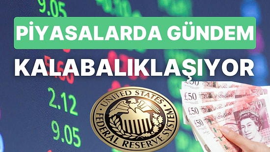 Piyasaların Gündeminde Merkez ve Güven Olacak: Fiyatlamalarda Neler İzlenecek?