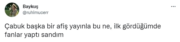 Peki siz afişi nasıl buldunuz?