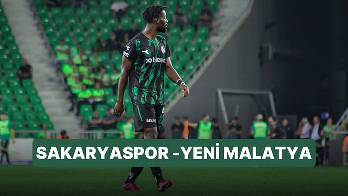 Sakaryaspor-Yeni Malatyaspor Maçı Ne Zaman, Saat Kaçta? Sakaryaspor-Yeni Malatyaspor Maçı Hangi Kanalda?