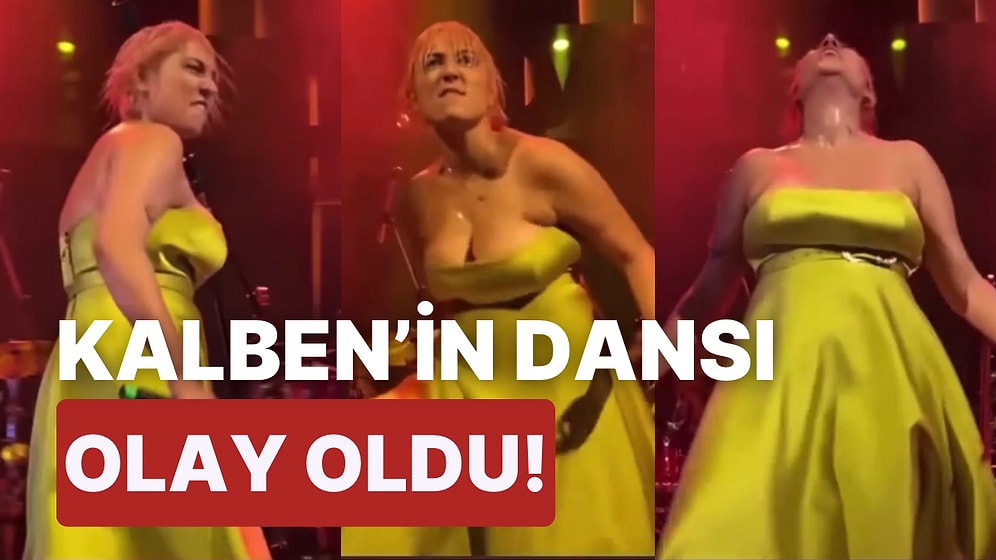 Kalben’in Konserde Kendini Müziğin Ritmine Bi’ Miktar Fazla Kaptırdığı Anlar Sosyal Medyada Gündem Oldu