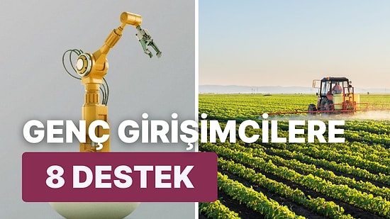 Genç Girişimciler Buraya! Genç Girişimcilerin İşlerini Büyütürken Alabileceği 8 Destek