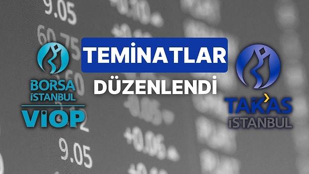 Vadeli ve Borsa'da Yaşanan Banka Oynaklıkları Sonrası Teminatlara Takasbank'tan Düzenleme Geldi!