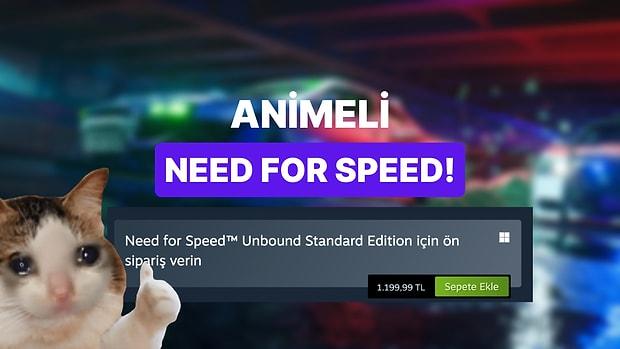 Need for Speed Unbound Resmi Olarak Tanıtıldı: Fiyatı İse Ağlatan Cinsten