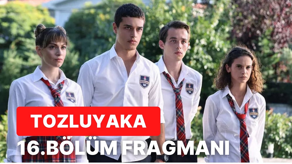 Tozluyaka 16. Bölüm Fragmanı Yayınlandı! Tozluyaka Yeni Bölüm Fragmanı ve Son Bölüm Özeti