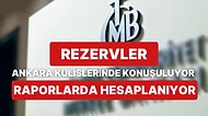 Merkez Bankası Yılbaşından Bu Yana Ne Kadar Dolar Sattı? TL'deki En Büyük Risk ve İkinci Rezerv Vakası!