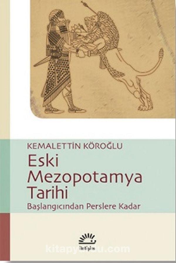 17. Prof.Dr. Kemalettin Köroğlu-Eski Mezopotamya Tarihi