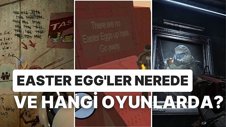 Dikkatli Oyuncuların Oynadıkları Oyunlarda Gözlerinden Kaçmayan 10 Easter Egg