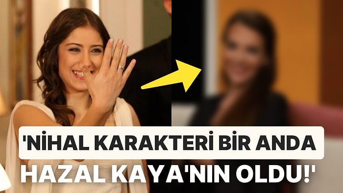 Nasıl Olurdu? Aşk-ı Memnu'un Nihal Karakteri İçin Hazal Kaya'dan Önce Teklif Giden Ünlü İsmi Biliyor musunuz?