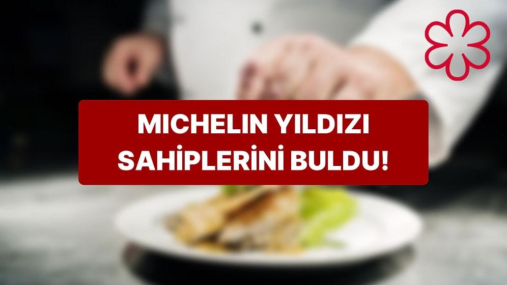 İstanbul'da Beş Restoran Dünyanın En Prestijli Gastronomi Ödülü Olan Michelin Yıldızının Sahibi Oldu