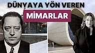 Arkalarında Bıraktıkları Göz Alıcı Şaheserlerle Tüm Sanat Alemine Yön Vermiş Dünyaca Ünlü Mimarlar