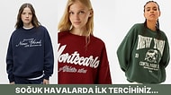 Kış Aylarının Vazgeçilmezi Olacak Sweatshirt Tavsiyeleri