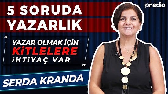 5 Soruda Yazarlık I Hangi Hikayeler Anlatılmaya Değer?