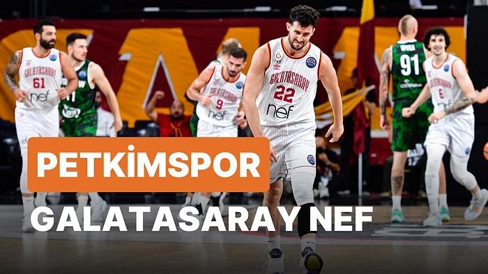 Petkimspor-Galatasaray NEF Basketbol Maçı Ne Zaman, Saat Kaçta, Hangi Kanalda?
