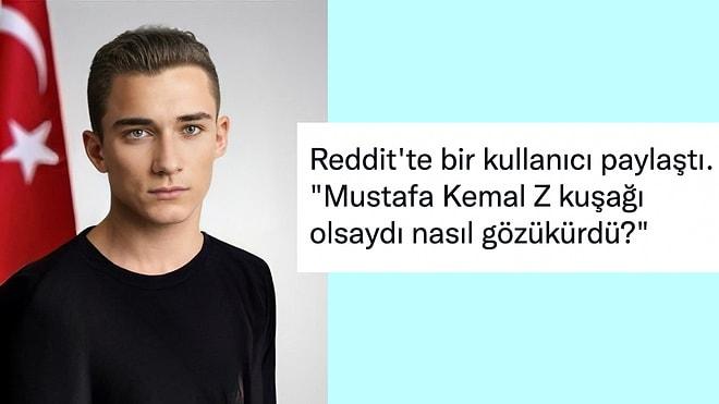 Bir Reddit Kullanıcısının "Mustafa Kemal Z Kuşağı Olsa Nasıl Görünürdü?" Paylaşımı Viral Oldu