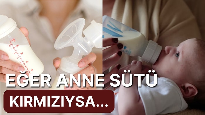 Mucizelerle Dolu Anne Sütünün Aldığı Renkler ve Ardında Yatan Gerçekleri Açıklıyoruz!