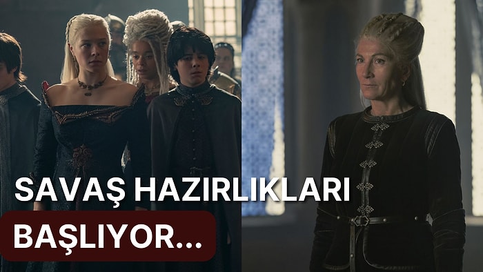 Heyecanla Beklenen House of the Dragon'un Sezon Finali Bölümü Fragmanından Dikkat Çeken Detaylar