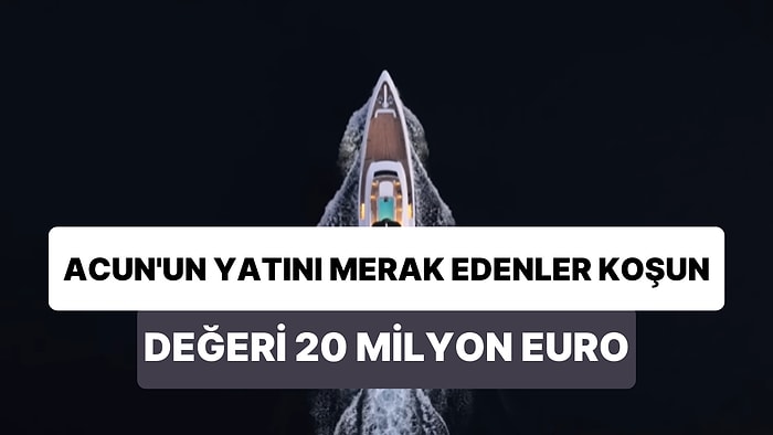 Acun Ilıcalı'nın Adını Kızlarının İsimlerinin Baş Harfleriyle Oluşturduğu 20 Milyon Euro'luk Yatı: B.A.L.M.Y.